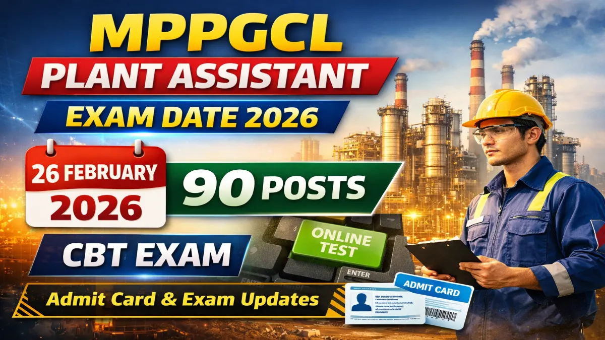 MPPGCL Plant Assistant Exam Date