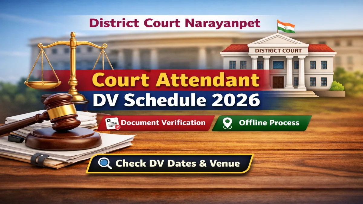 Narayanpet Court Attendant DV Schedule