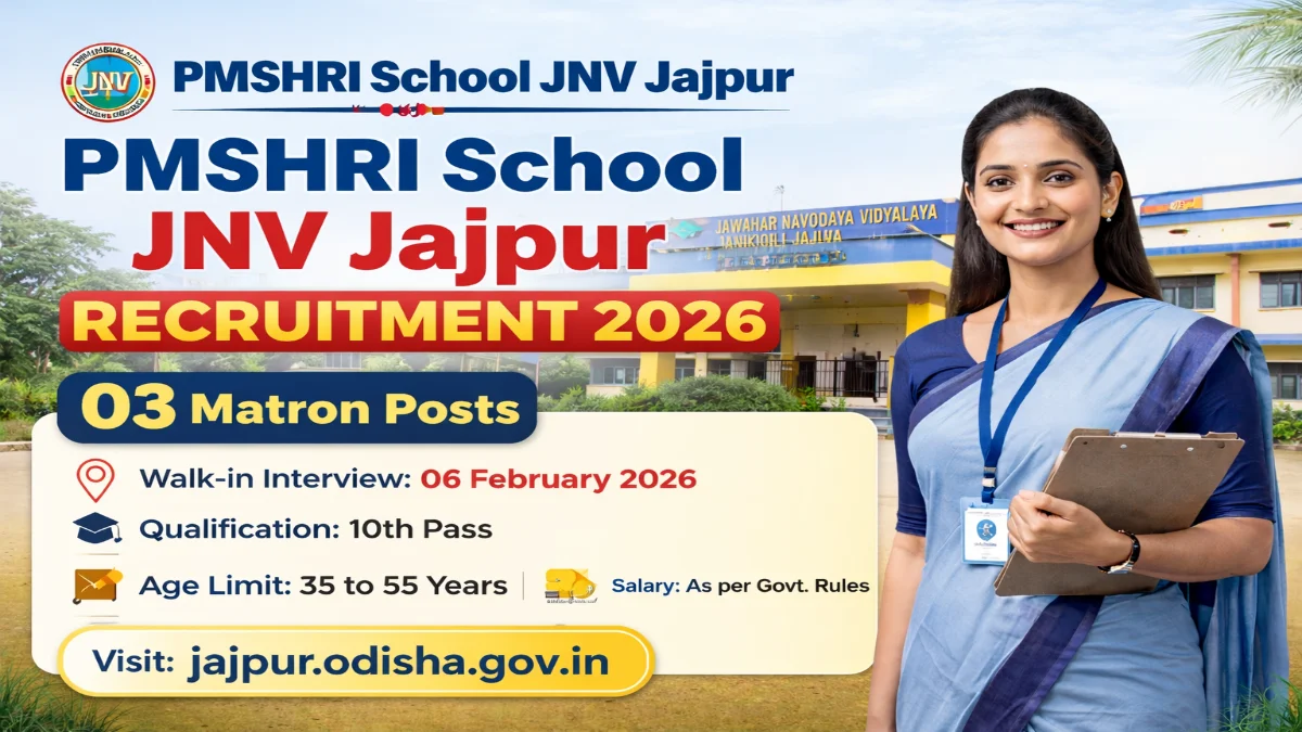 PMSHRI School JNV Jajpur Recruitment 2026